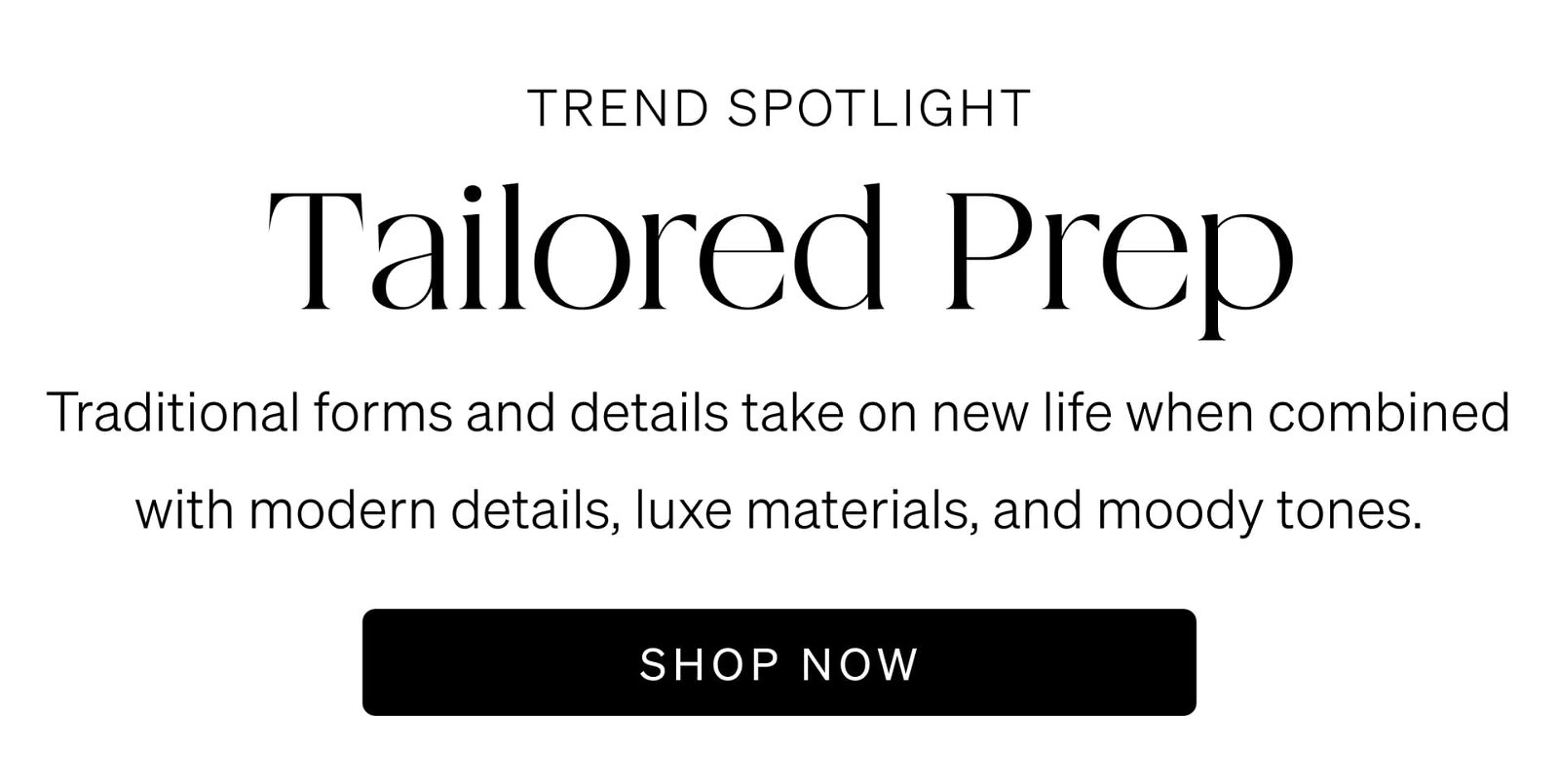 Shop Tailored Prep