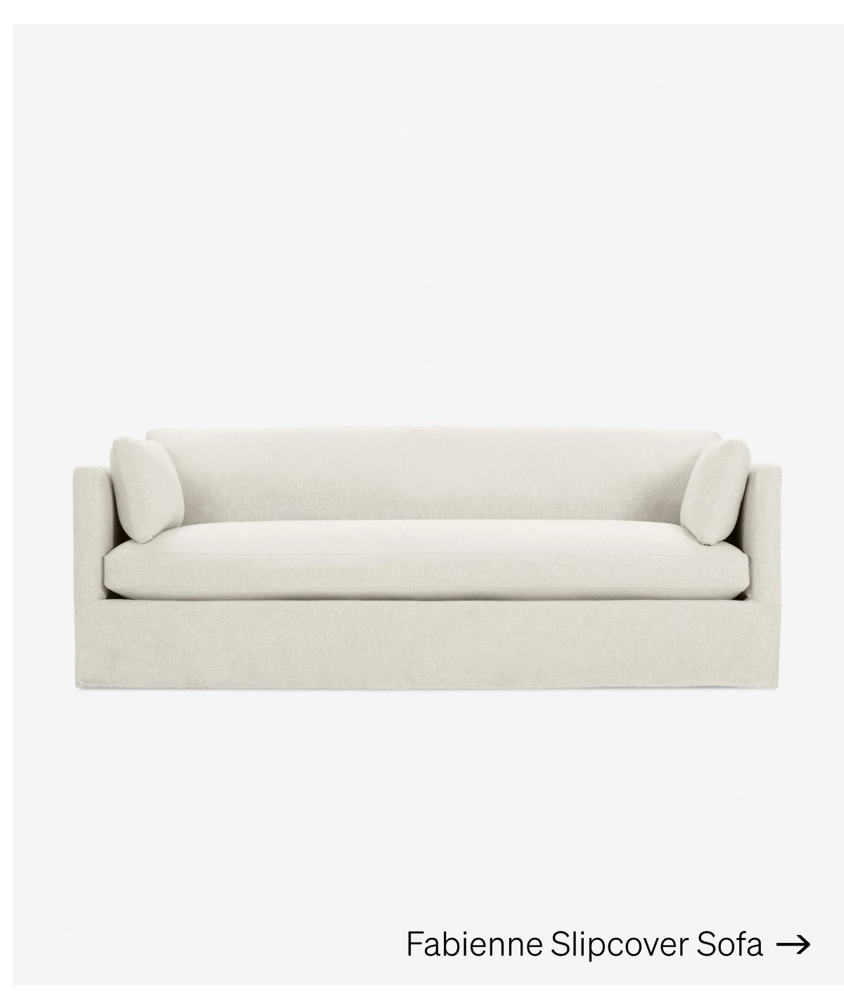 Shop Fabienne Slipcover Sofa