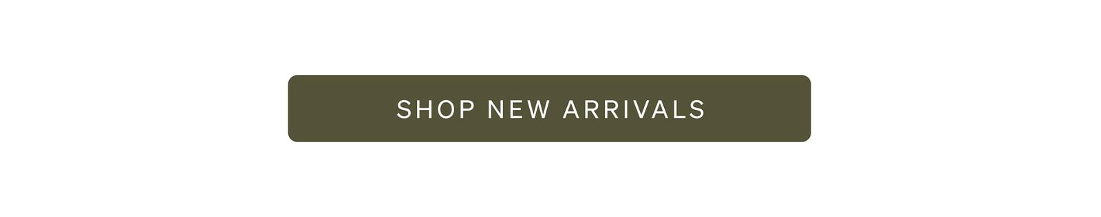 Shop New Arrivals