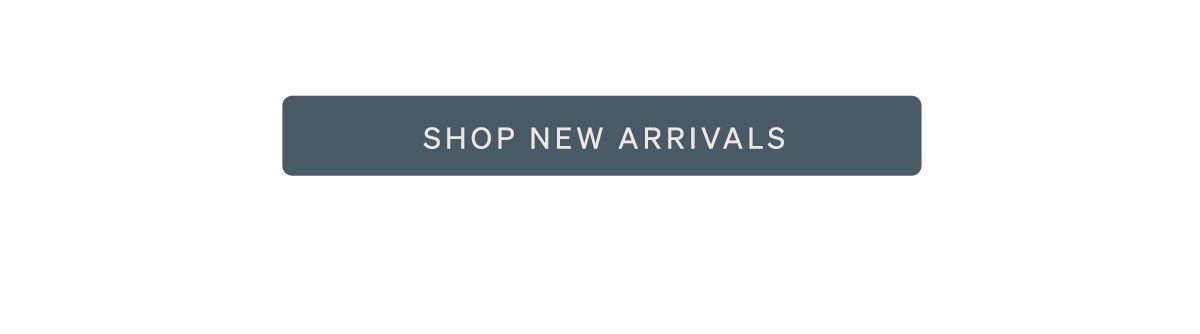 Shop New Arrivals