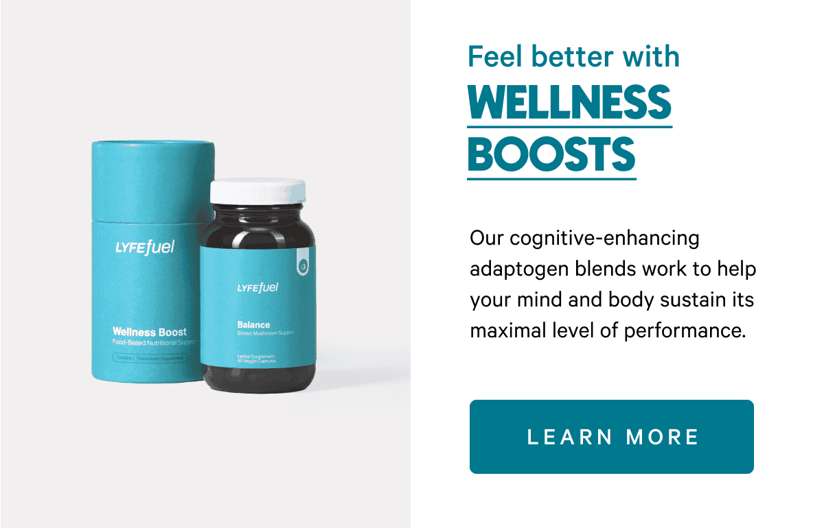 Feel better with wellness boosts