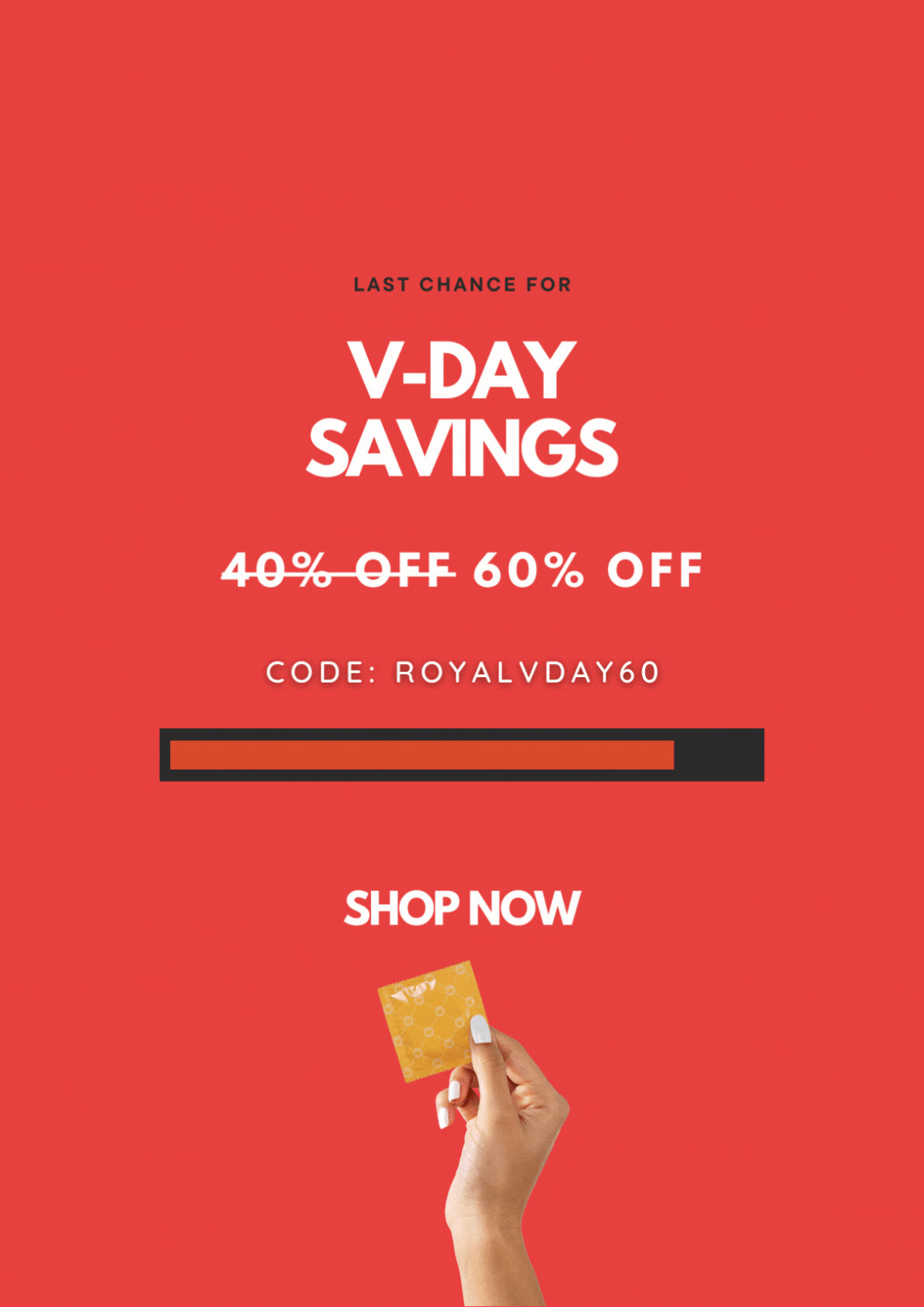 Royal VDAY Sale - 60% off everything. Code ROYALVDAY60