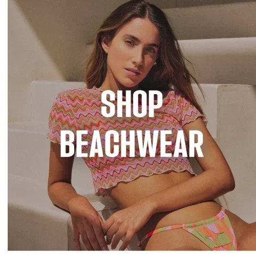 SHOP BEACHWEAR