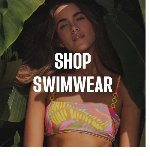 SHOP SWIMWEAR