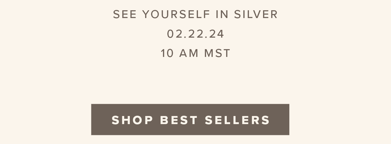 See Yourself in Silver 02.22.24 10 am mst