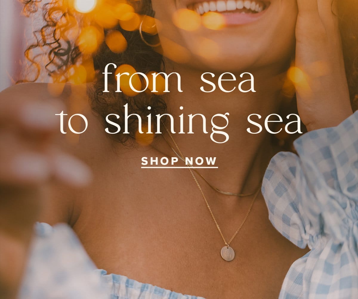 From Sea to Shining Sea