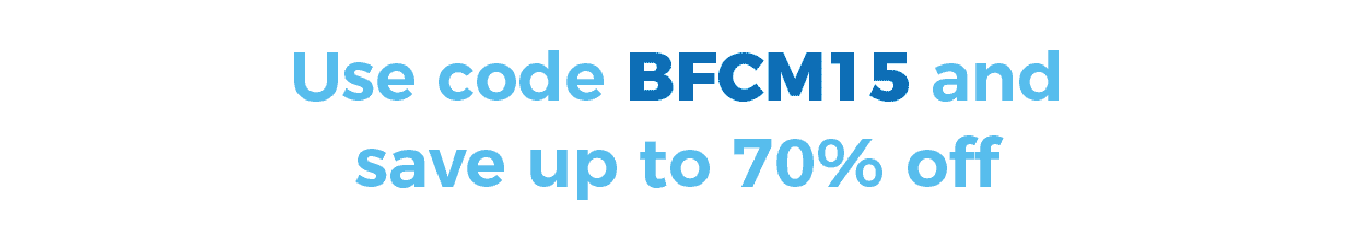 Use code BFCM15 and save up to 70% off