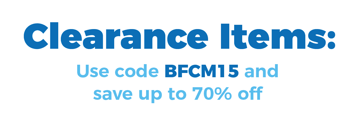 Clearance Items: Use code BFCM15 and save up to 70% off