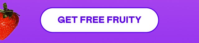 GET FREE FRUITY