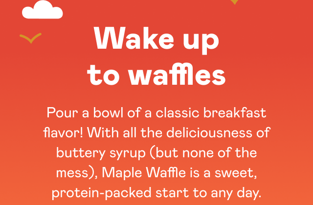 Wake up to waffles