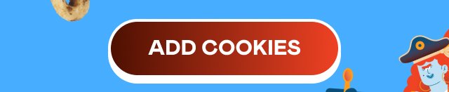 ADD COOKIES