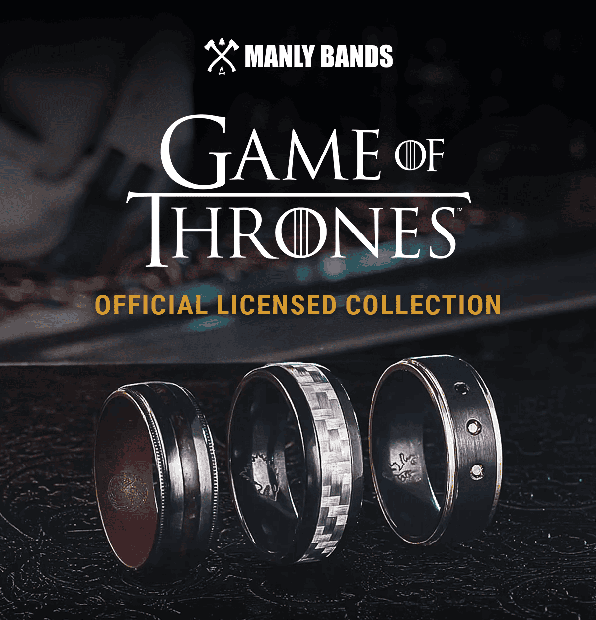 Manly Bands | Game of Thrones