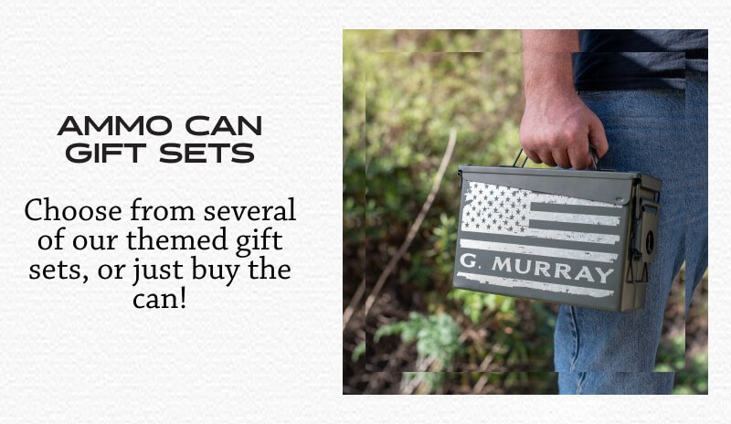 Personalized Ammo Can Gift Sets