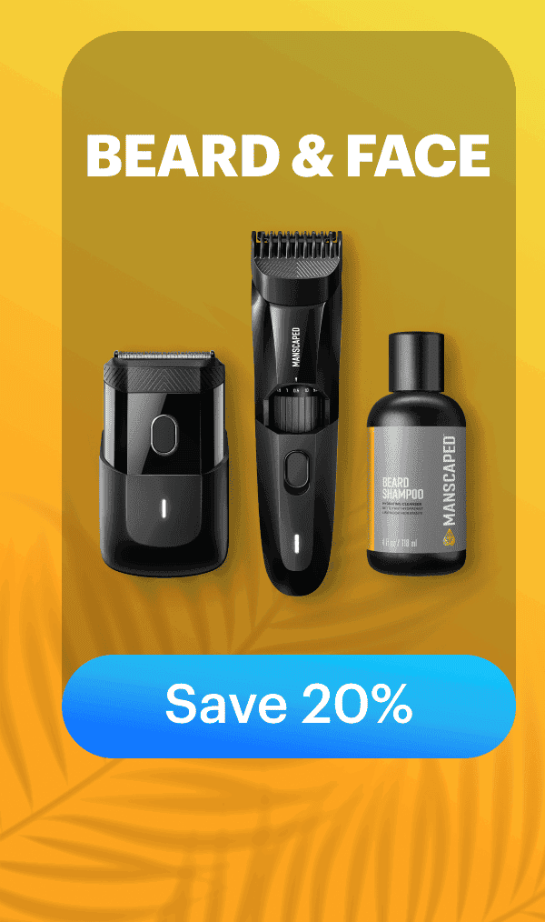 Save 20% on Beard & Face