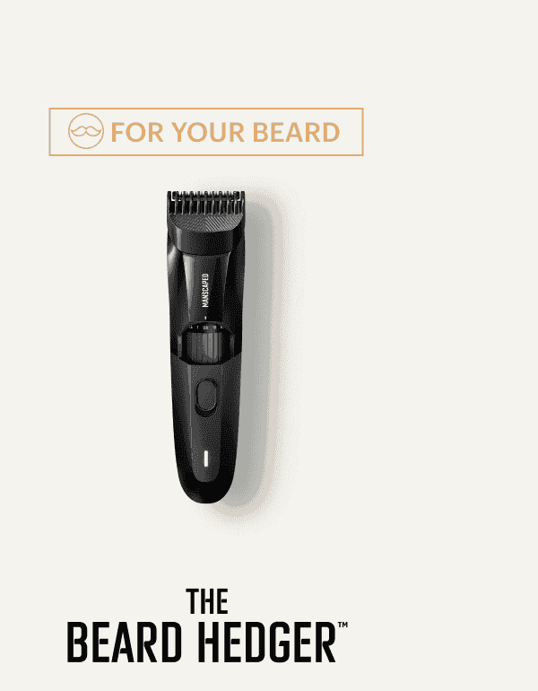 The Beard Hedger™