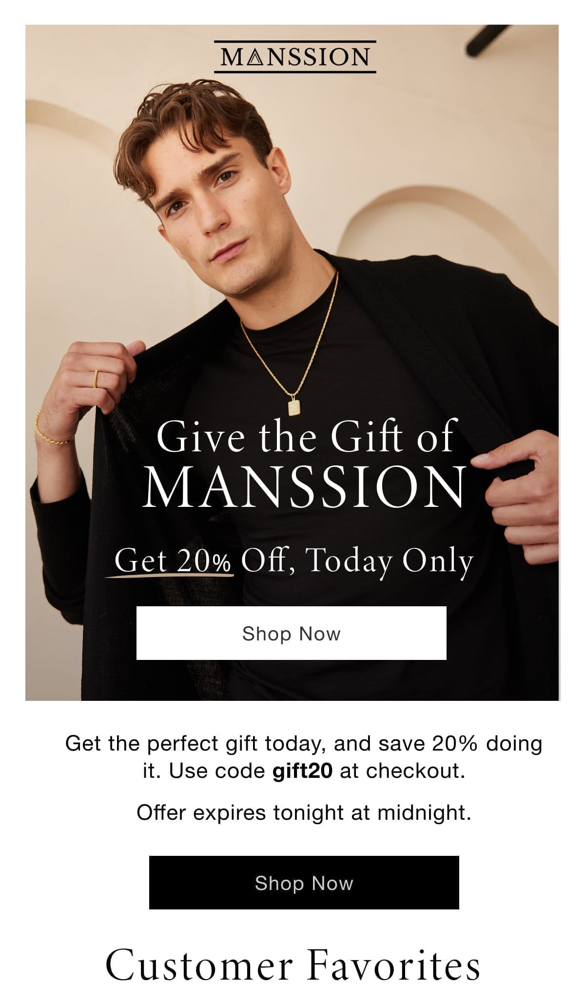 MANSSION. 10% off your first order. [Shop Now]