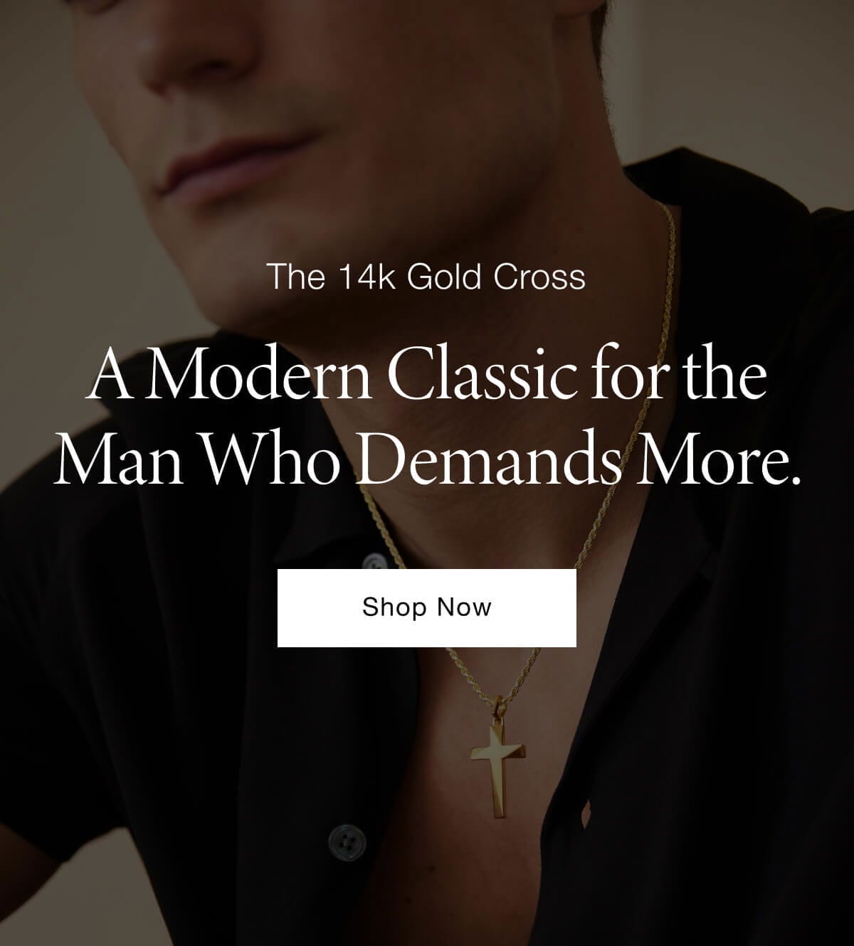 A modern classic for the man who demands more - 14k gold cross