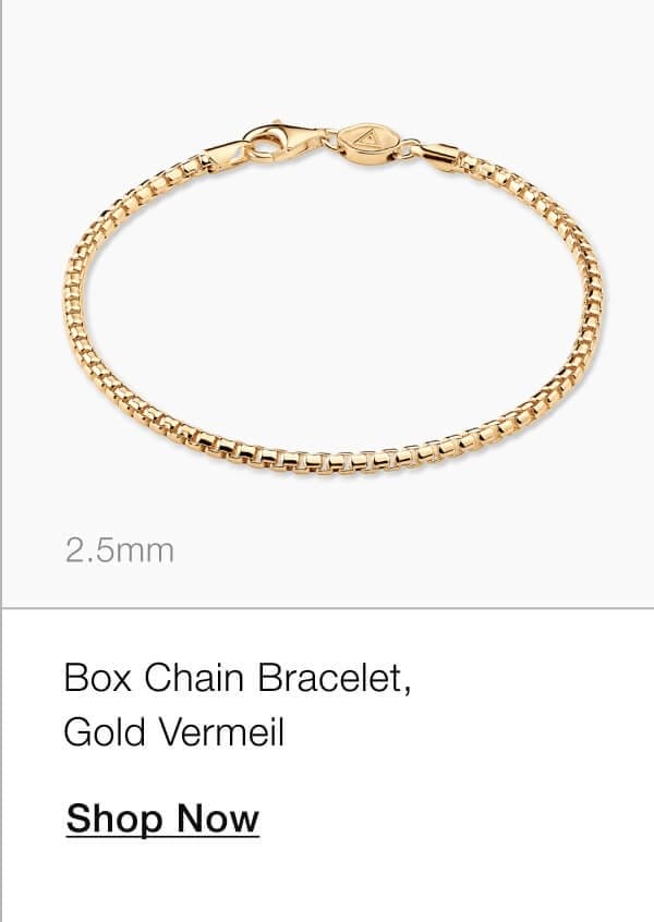 Box Chain Bracelet. Gold Vermeil - 2.5mm