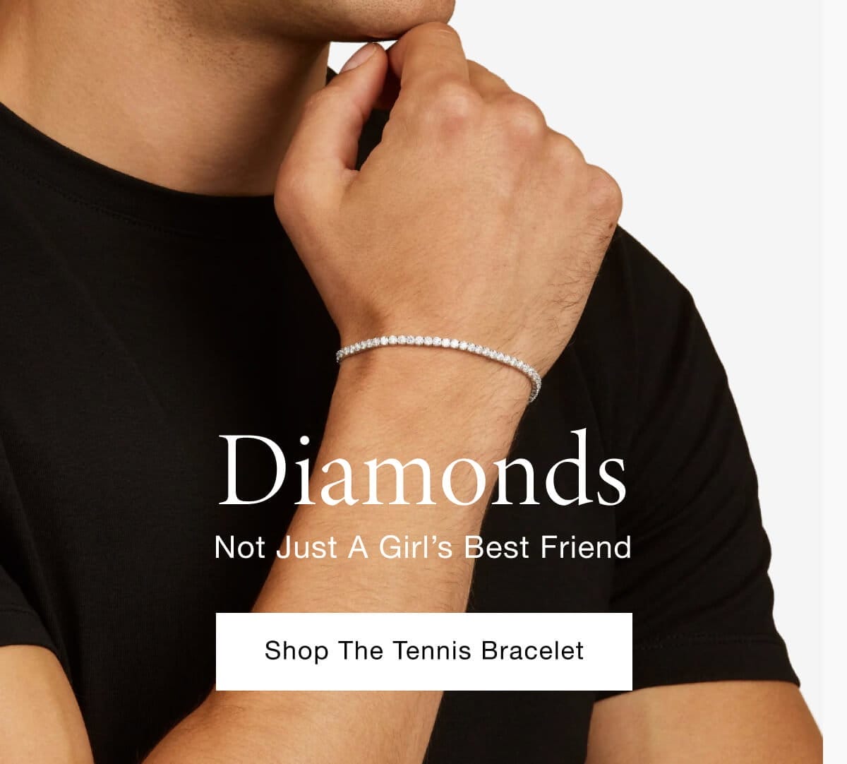 Diamonds – not just a girls best friend – shop the tennis bracelet