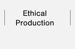 Ethical Production