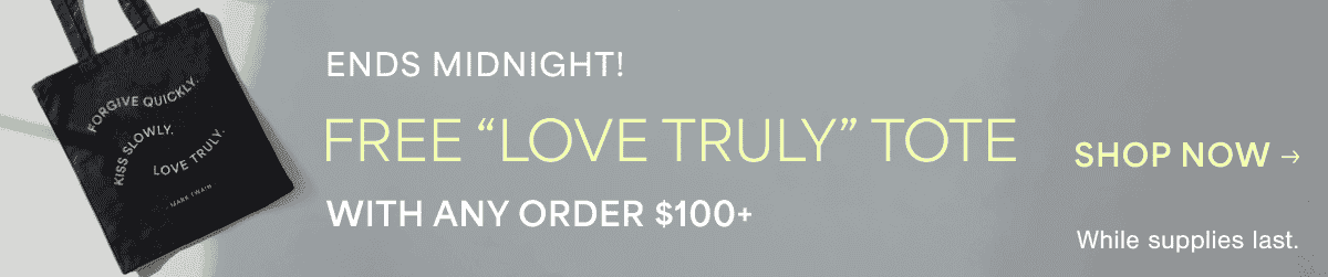 "Love Truly" Tote Gift With Purchase