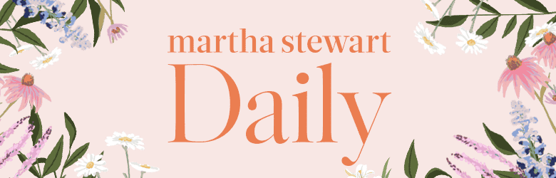 Martha Stewart: Daily