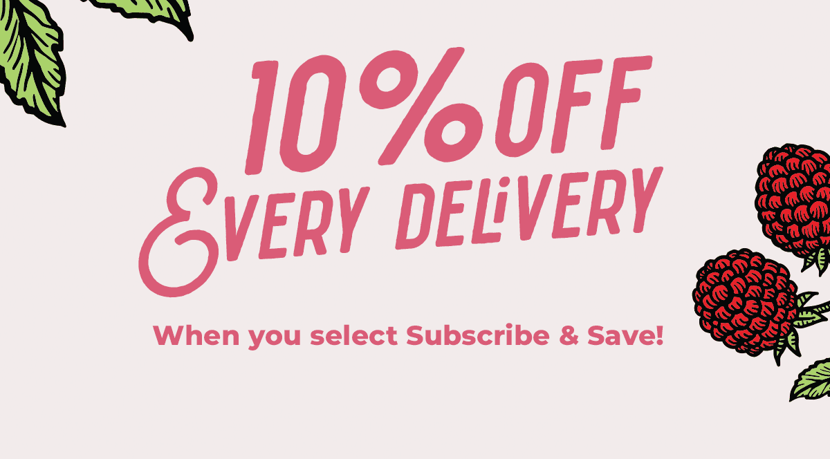 10% OFF EVERY DELIVERY