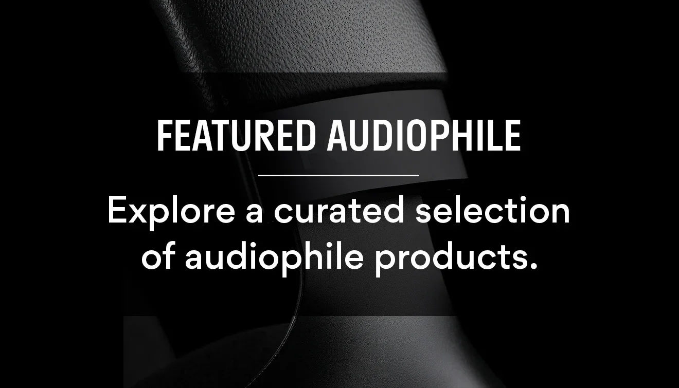 FEATURED AUDIOPHILE