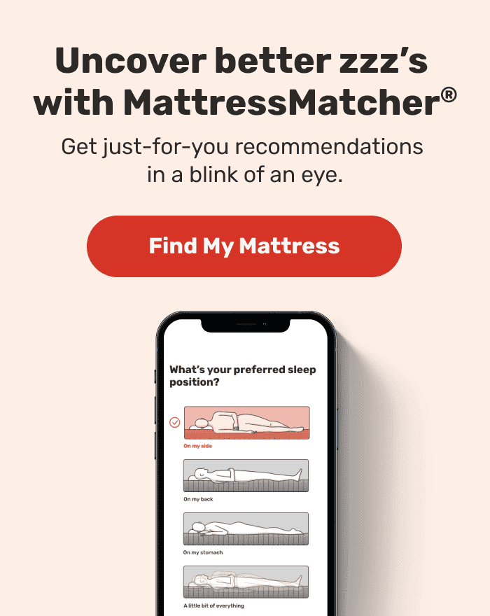 Uncover better zzz’s with MattressMatcher®