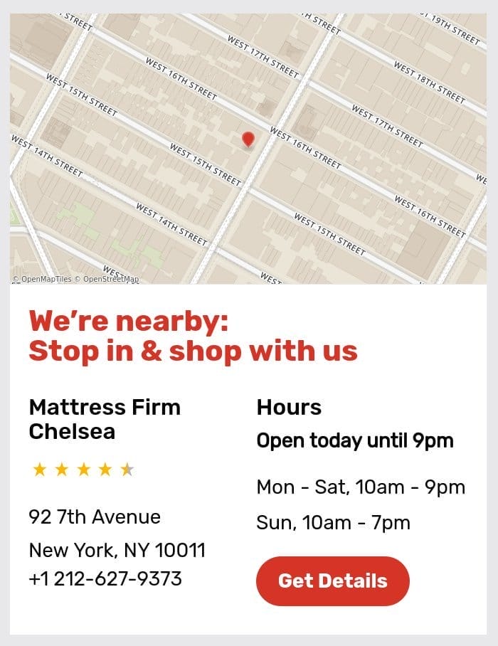 Map of closest Mattress Firm Store near you.