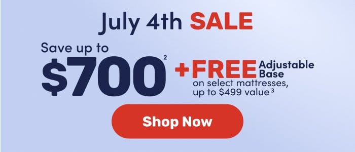 Save up to \\$700 with our July Fourth Sale, plus a free adjustable base on select mattresses.