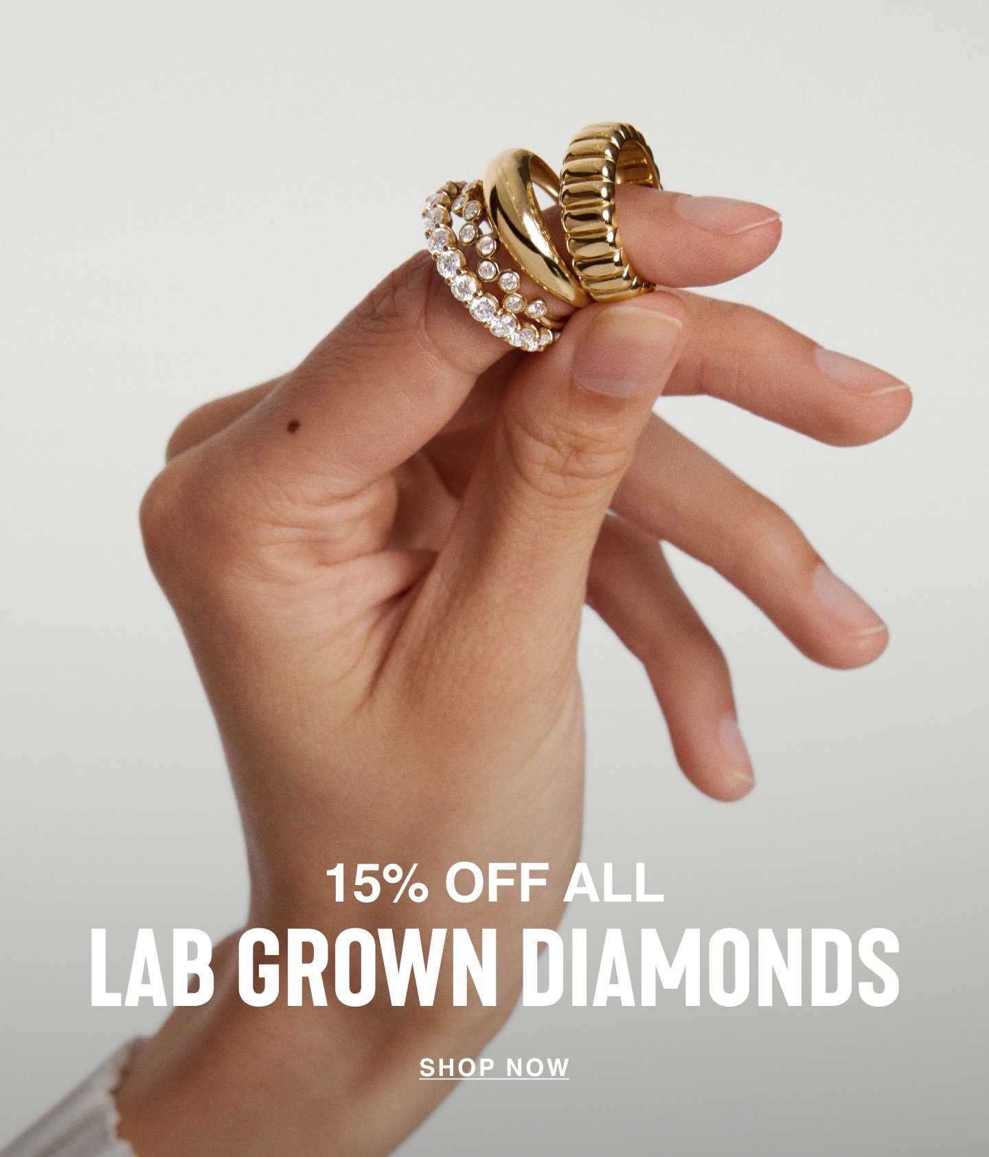 15% Off All Lab Grown Diamonds. Shop Now.