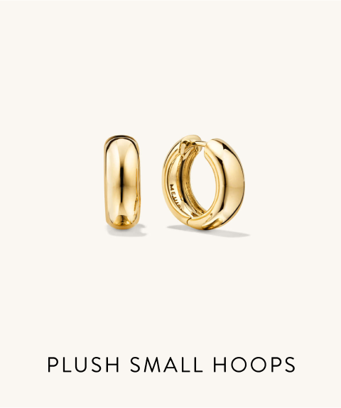 Plush Small Hoops.