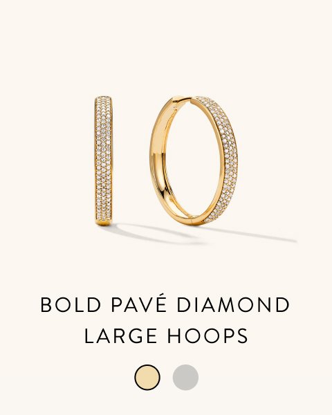 Bold Pavé Diamond Large Hoops.