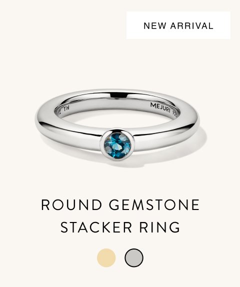 New Arrival. Round Gemstone Stacker Ring.