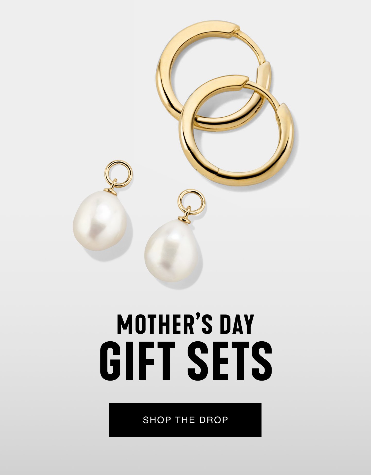 Mother's Day Gift Sets. Shop The Drop.