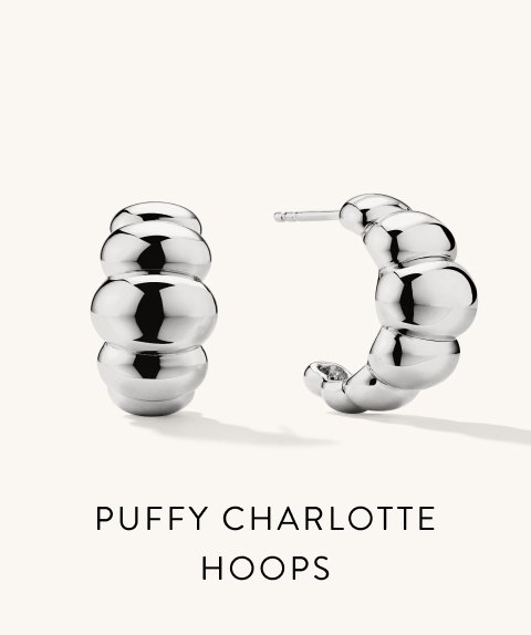 Puffy Charlotte Hoops.