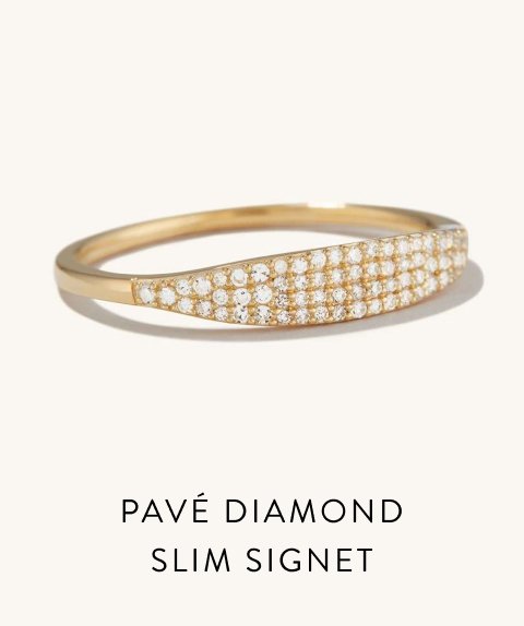 Pavé Diamond Slim Signet.