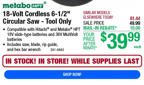 18-Volt Cordless 6-1/2" Circular Saw - Tool Only - While Supplies Last!