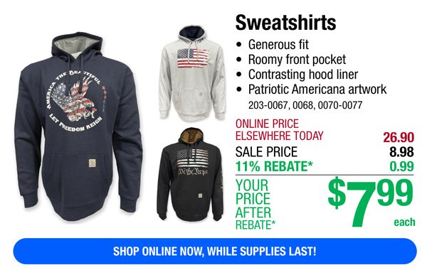 Sweatshirts-ONLY \\$7.99 After Rebate*