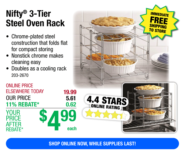Nifty® 3-Tier Steel Oven Rack-ONLY \\$4.99 After Rebate*!