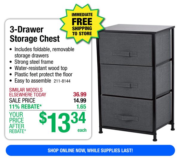 3-Drawer Storage Chest-ONLY \\$13.34 After Rebate*