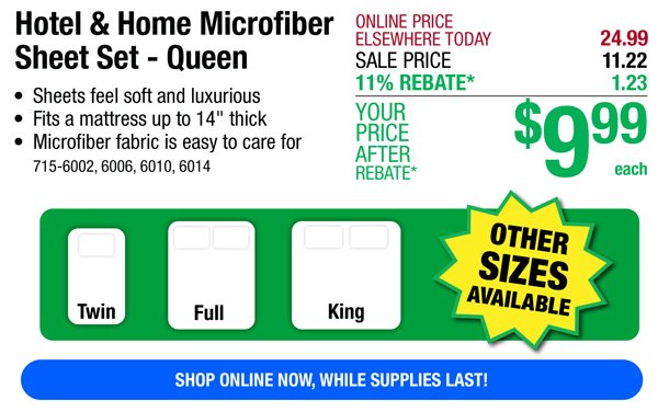 Hotel & Home Microfiber Sheet Set - Queen-ONLY \\$9.99 After Rebate*