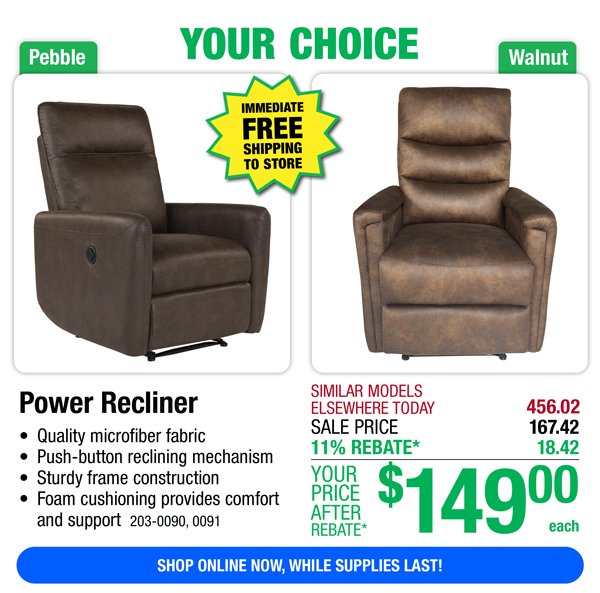 Power Recliner-ONLY \\$149 After Rebate*