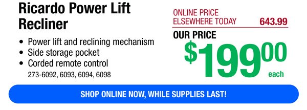 Ricardo Power Lift Recliner-ONLY \\$199!