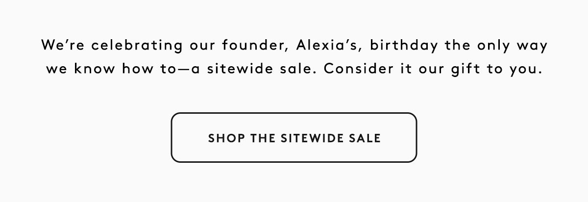 Alexias Birthday Sale