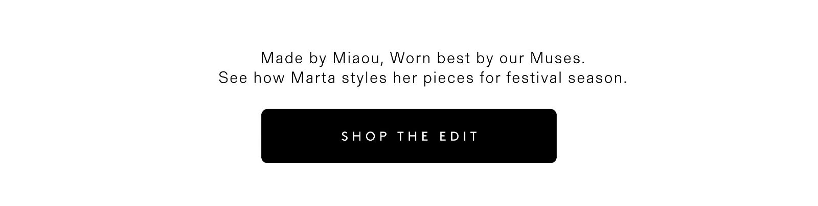 Shop The Edit