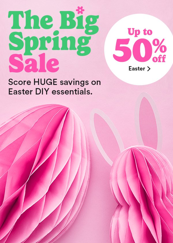 the big spring sale up to fifty percent off