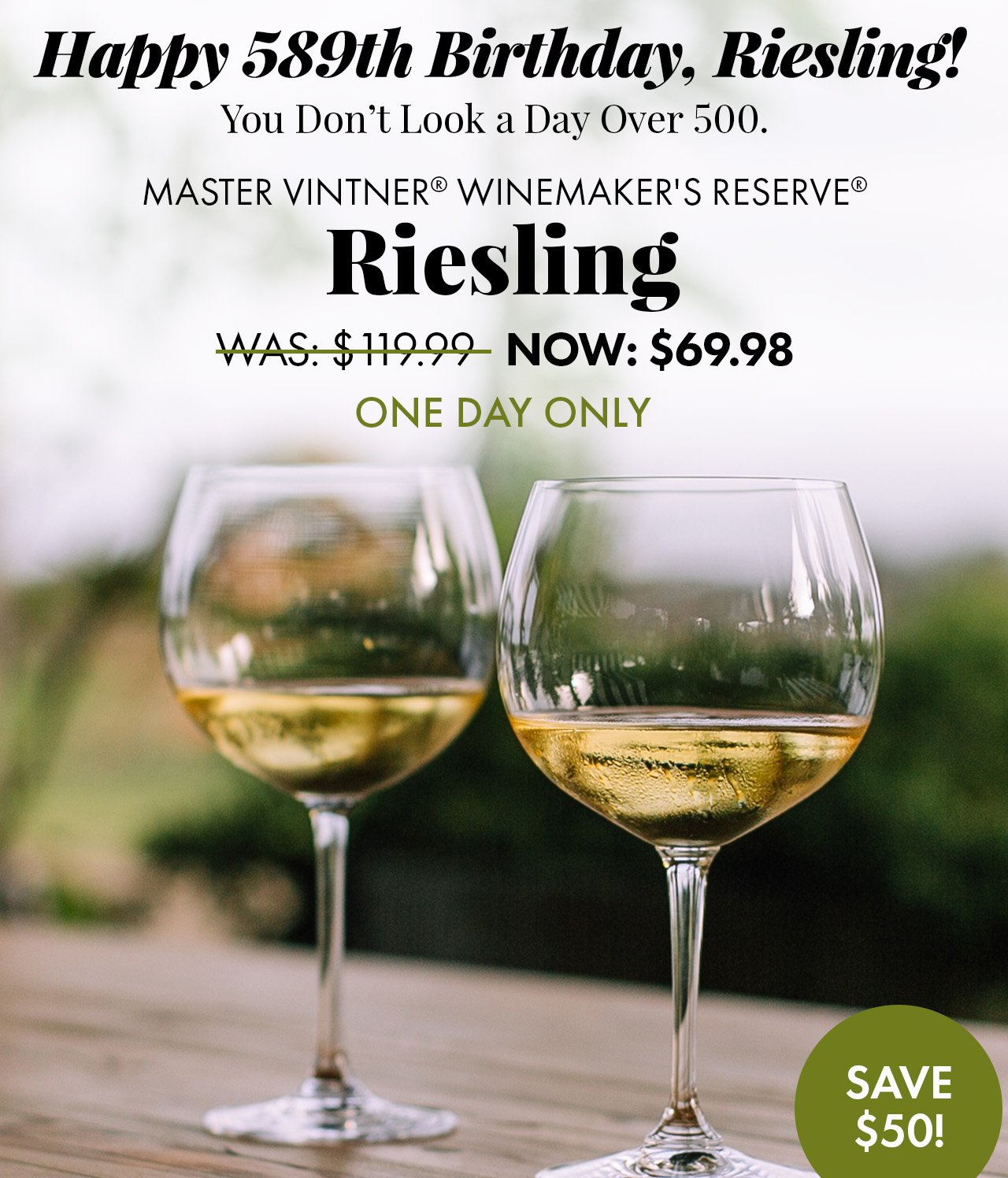 Happy Birthday, Riesling! Take \\$50 Off to Celebrate a Wine that Doesn't Look a Day Over 500