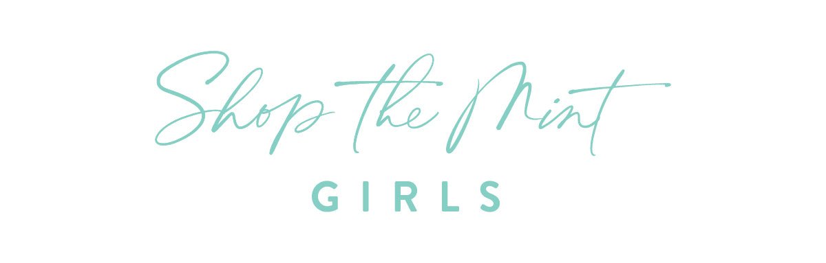 Shop the Mint Girls